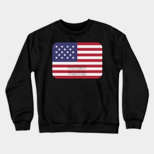 Patriot Prayer Crewneck Sweatshirt